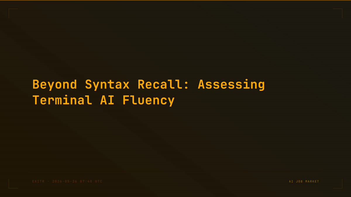 Beyond Syntax Recall: Assessing Terminal AI Fluency