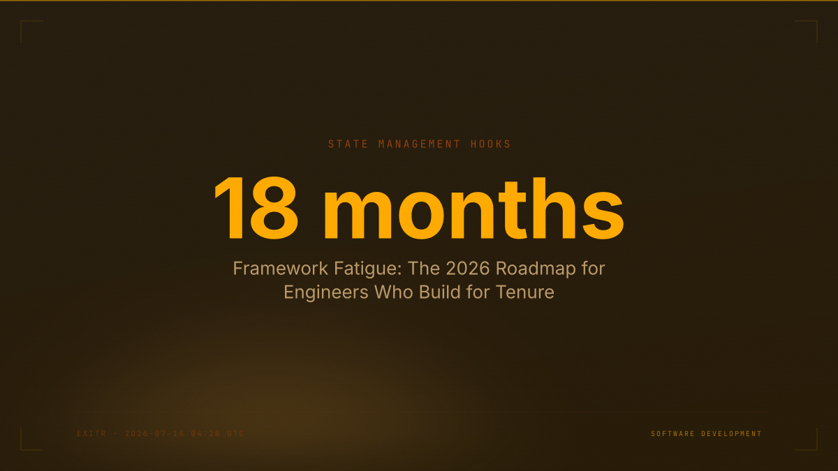 Framework Fatigue: The 2026 Roadmap for Engineers Who Build for Tenure