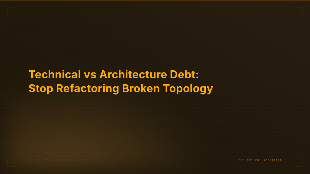 Technical vs Architecture Debt: Stop Refactoring Broken Topology