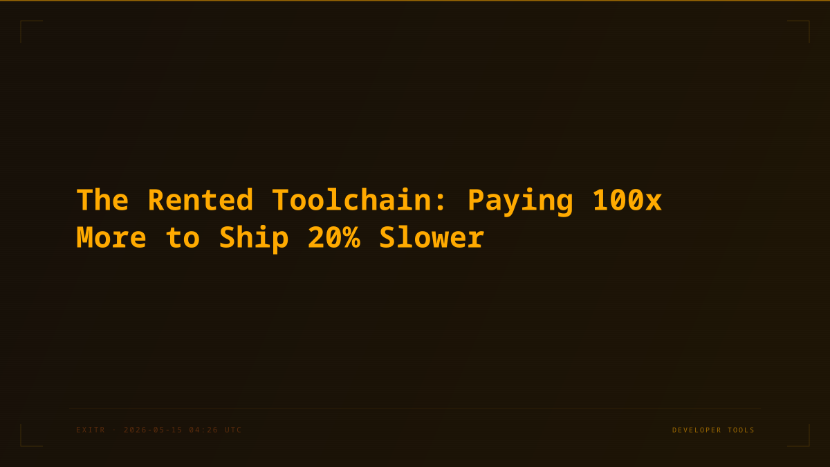 The Rented Toolchain: Paying 100x More to Ship 20% Slower