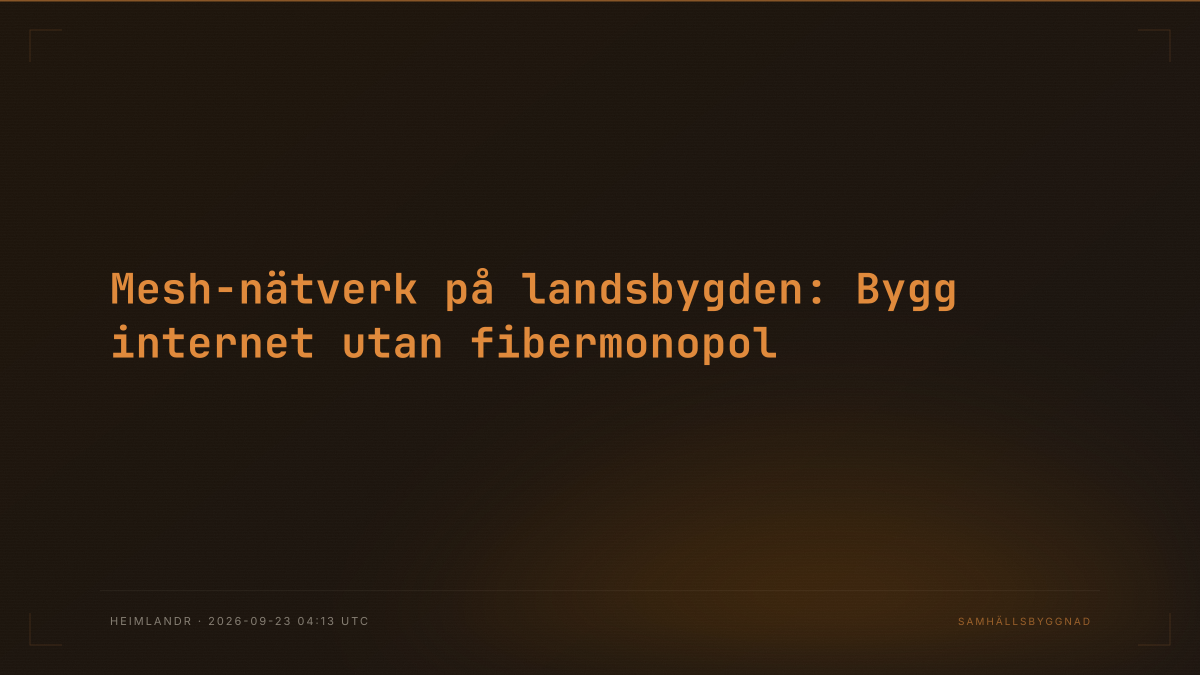 Mesh-nätverk på landsbygden: Bygg internet utan fibermonopol