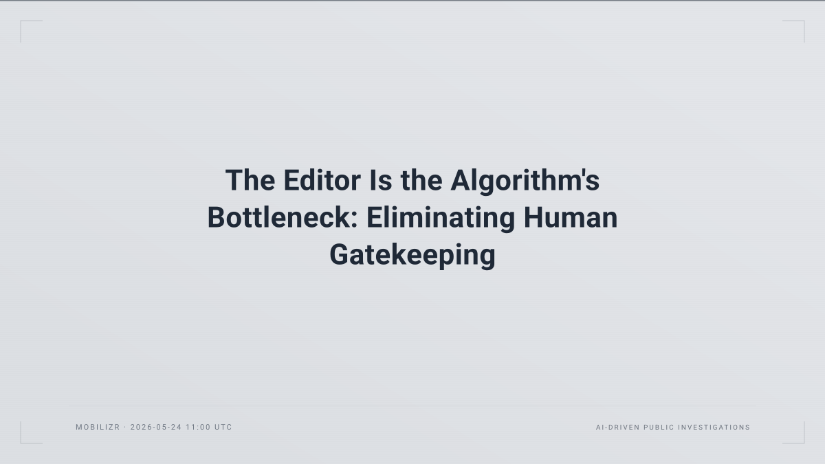 The Editor Is the Algorithm's Bottleneck: Eliminating Human Gatekeeping