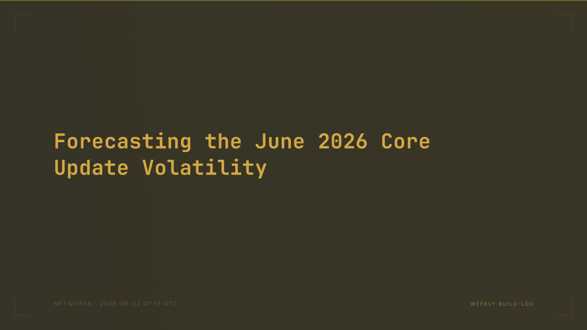 Forecasting the June 2026 Core Update Volatility