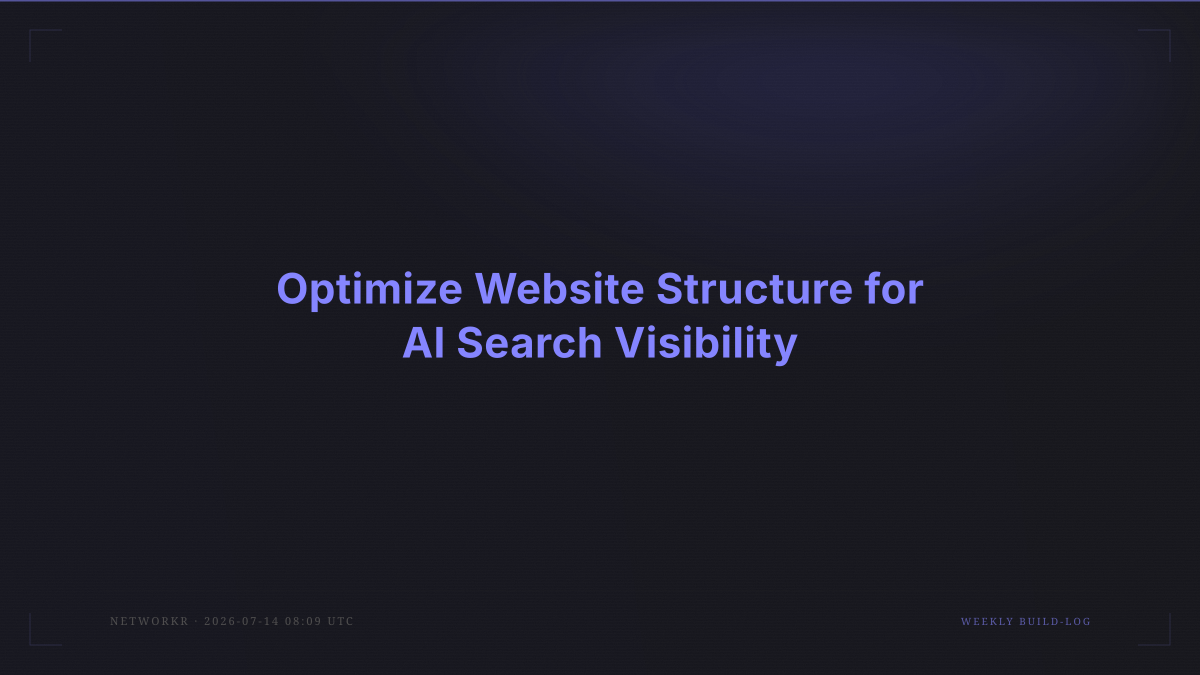 Optimize Website Structure for AI Search Visibility