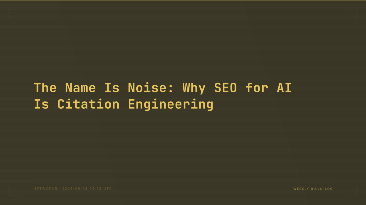 The Name Is Noise: Why SEO for AI Is Citation Engineering