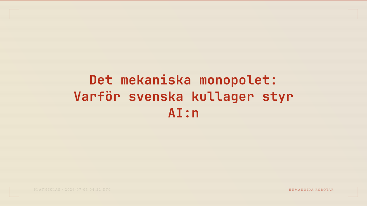 Det mekaniska monopolet: Varför svenska kullager styr AI:n