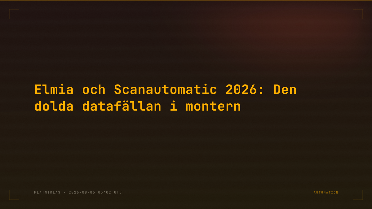 Elmia och Scanautomatic 2026: Den dolda datafällan i montern