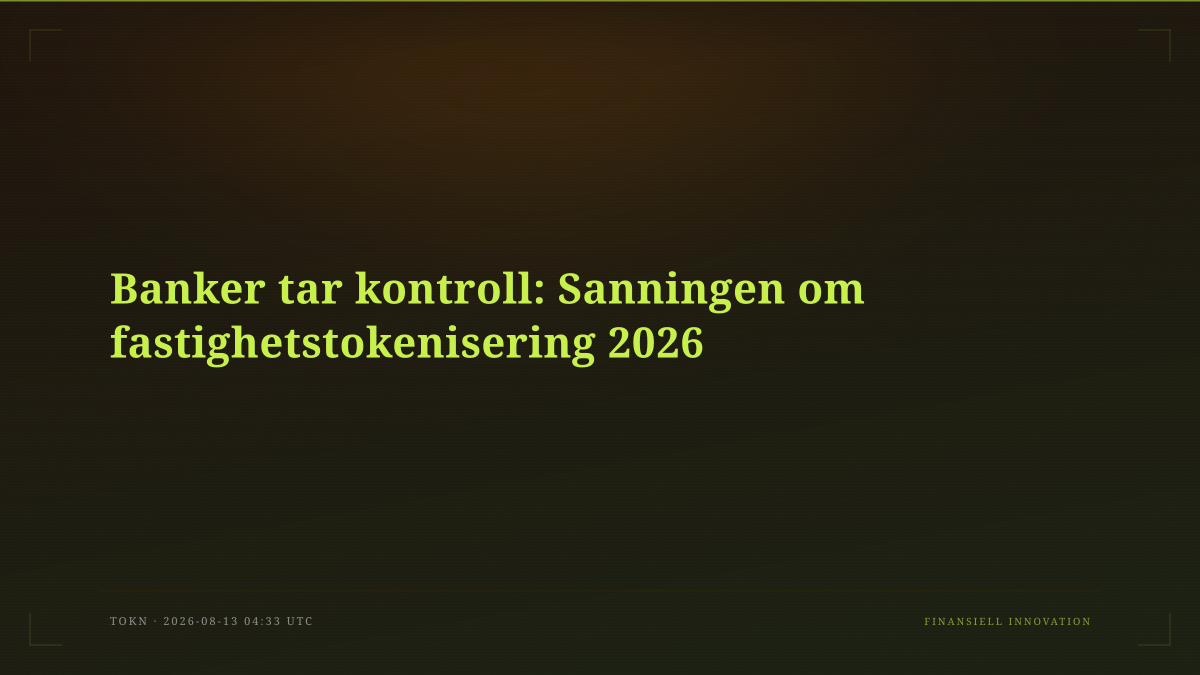 Banker tar kontroll: Sanningen om fastighetstokenisering 2026