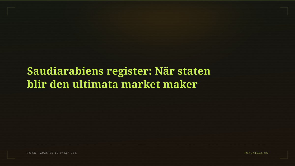 Saudiarabiens register: När staten blir den ultimata market maker