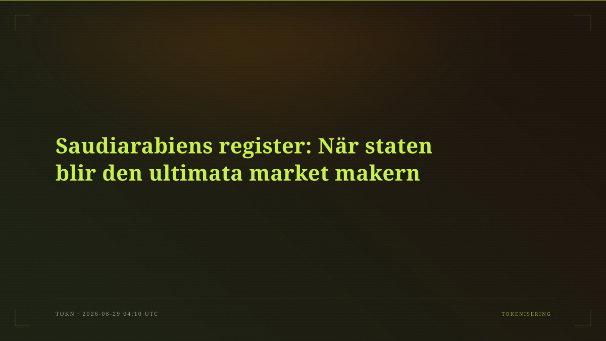 Saudiarabiens register: När staten blir den ultimata market makern
